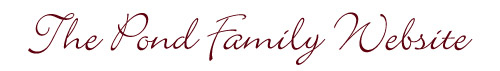The Pond Family Website